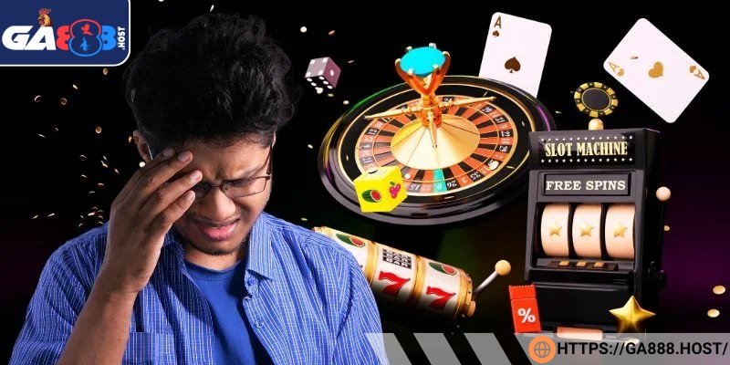 Hành vi và thái độ khi hội viên không gặp may mắn